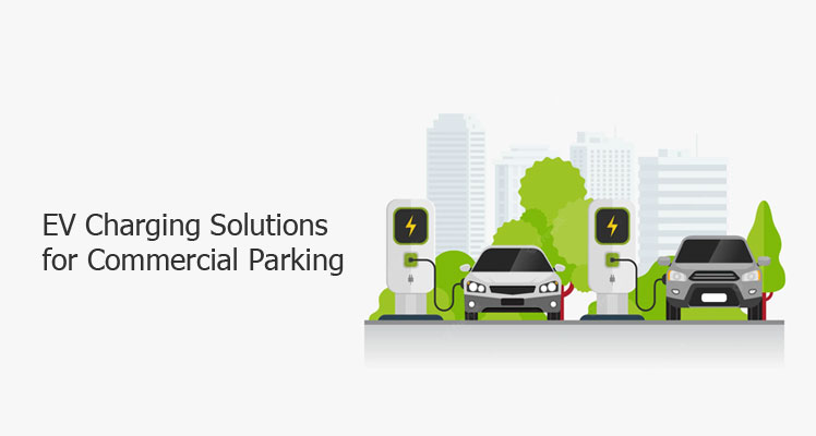 EV charging solution commercial parking