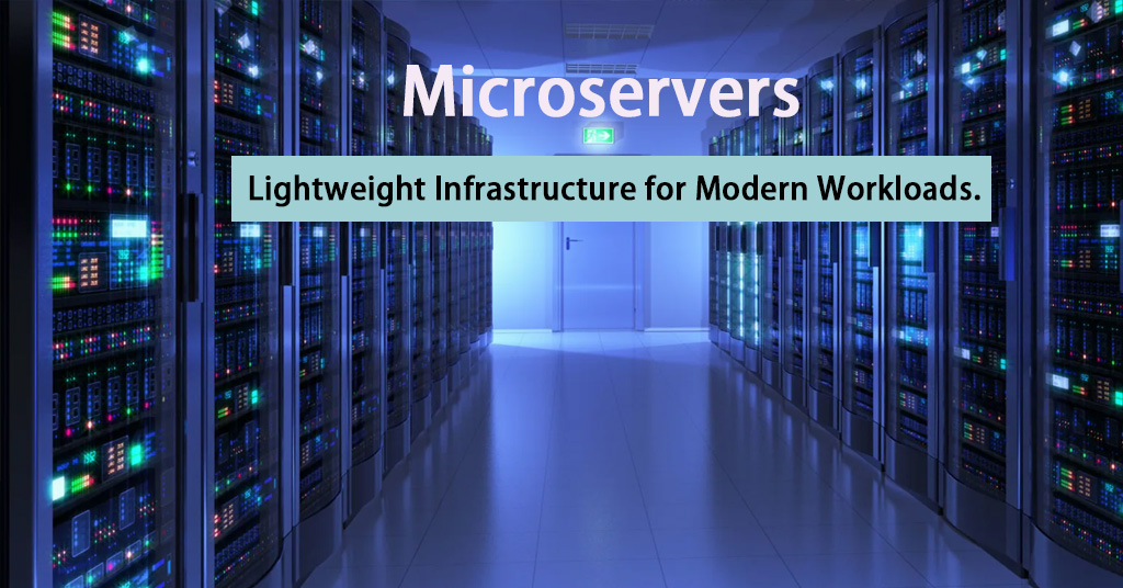 Microservers