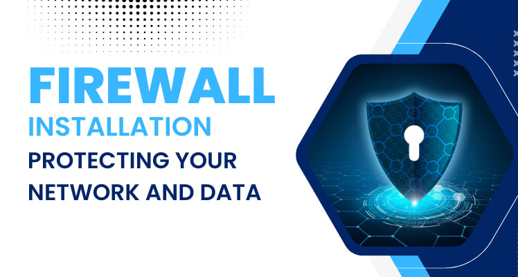 Network Firewall Installation