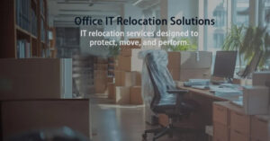 office IT infrastructure setup & Office IT Relocation Service Provider ...