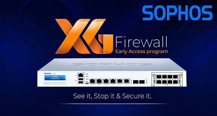 Sophos XGS Series Firewalls Sophos XGS Series Firewalls