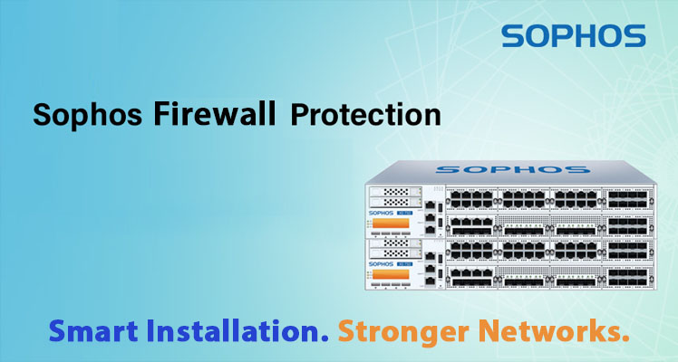 Sophos firewall installation Sophos firewall installation