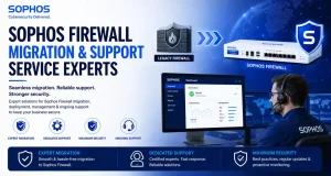 Sophos Firewall migration